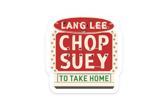 Lang Lee Chop Suey Sticker