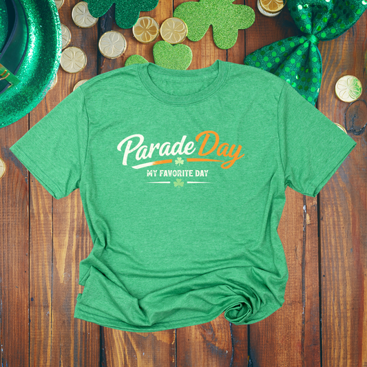 Parade Day (is my favorite day) no sign Shirt