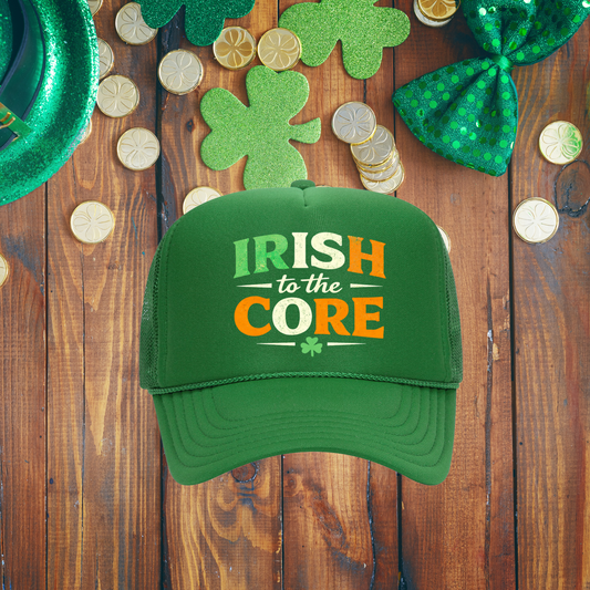 Irish to the Core (Irish Flag)