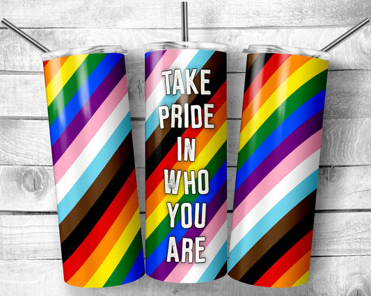 Take Pride In Who You Are LGBTQ+