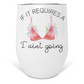 If it Requires a Bra...